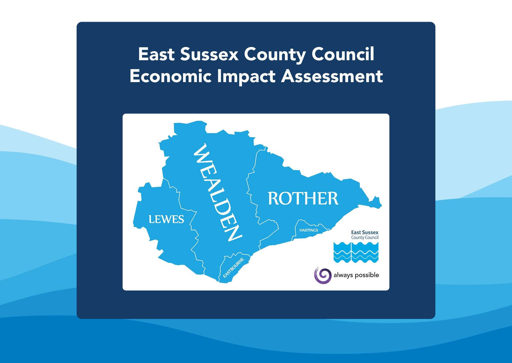 East Sussex County Council Economic Impact Assessment cover_Page_01 East Sussex County Council Economic Impact Assessment cover_Page_01